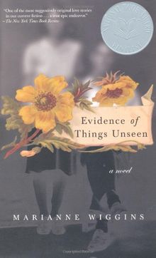 Evidence of Things Unseen: A Novel