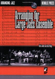 Arranging for Large Jazz Ensemble