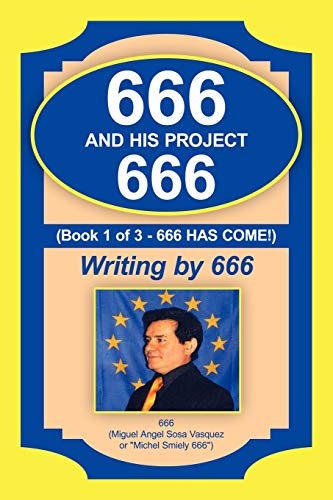 666 and His Project 666: 666 Has Come!