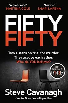 Fifty-Fifty: The Richard and Judy bookclub pick and explosive follow up to THIRTEEN