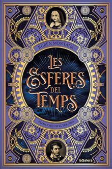 Les esferes del temps (La Galera jove, Band 37)