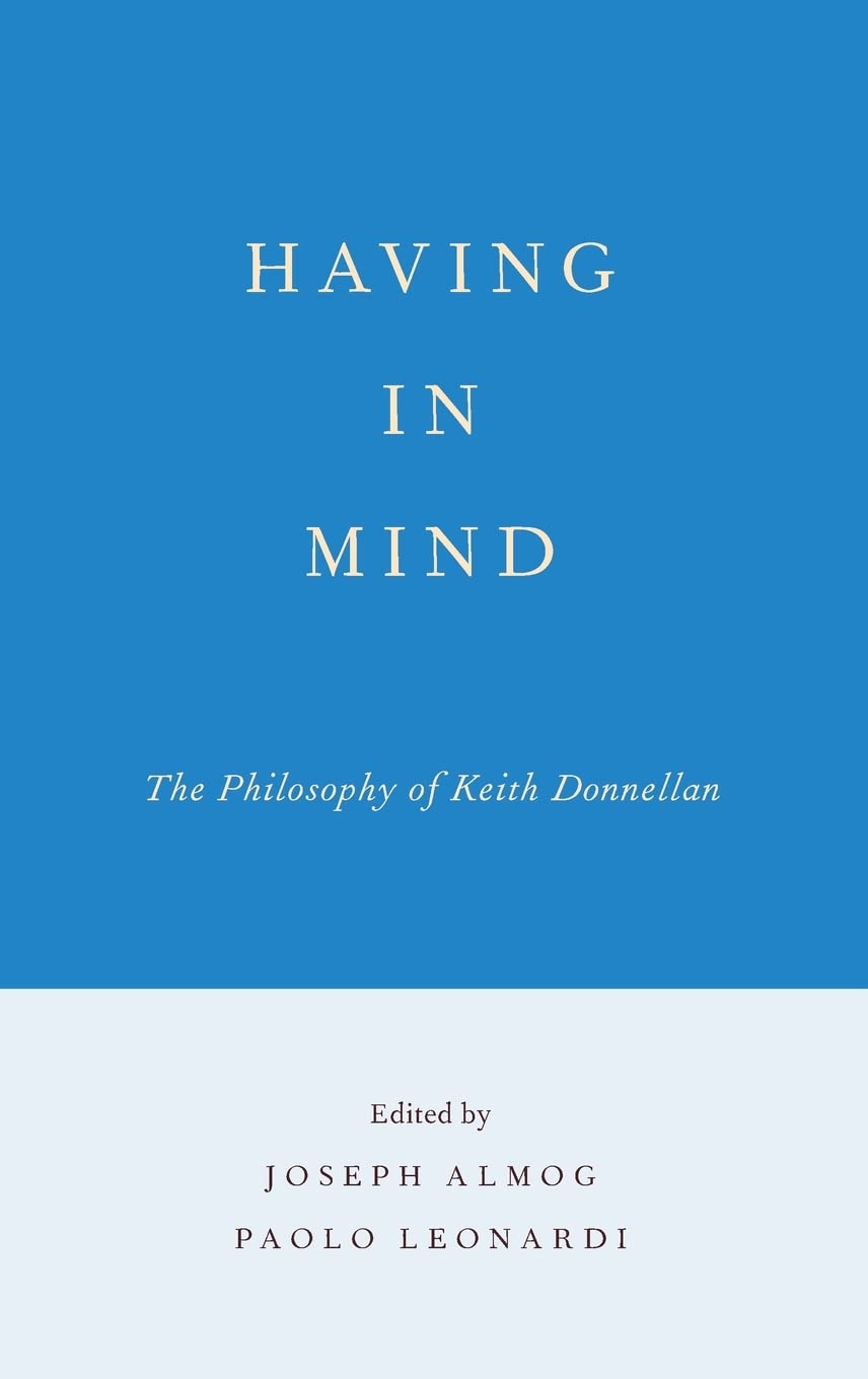 Having in Mind: The Philosophy of Keith Donnellan