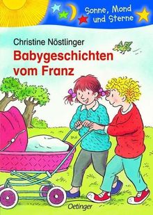 Babygeschichten Vom Franz De Christine Nostlinger