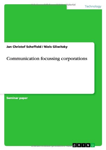 Communication focussing corporations