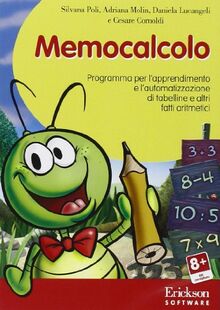 Memocalcolo. Programma per l'apprendimento delle tabelline e di altri fatti aritmetici. CD-ROM (Software didattico)