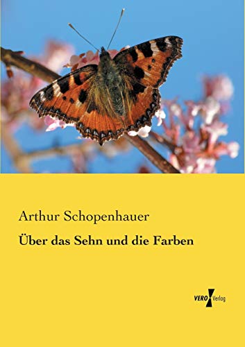 Ueber das Sehn und die Farben