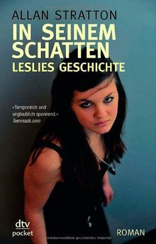 In seinem Schatten: Leslies Geschichte