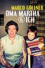Oma Martha & ich