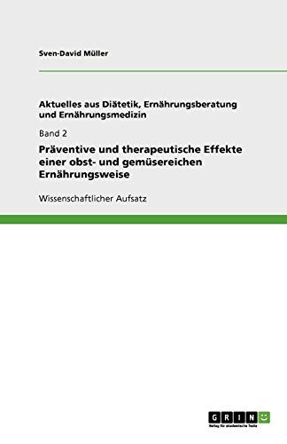 Präventive und therapeutische Effekte einer obst- und gemüsereichen Ernährungsweise