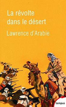 La révolte dans le désert : 1916-1918