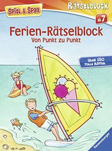 Spiel & Spaß - Rätselblock: Ferien-Rätselblock Von Punkt zu Punkt