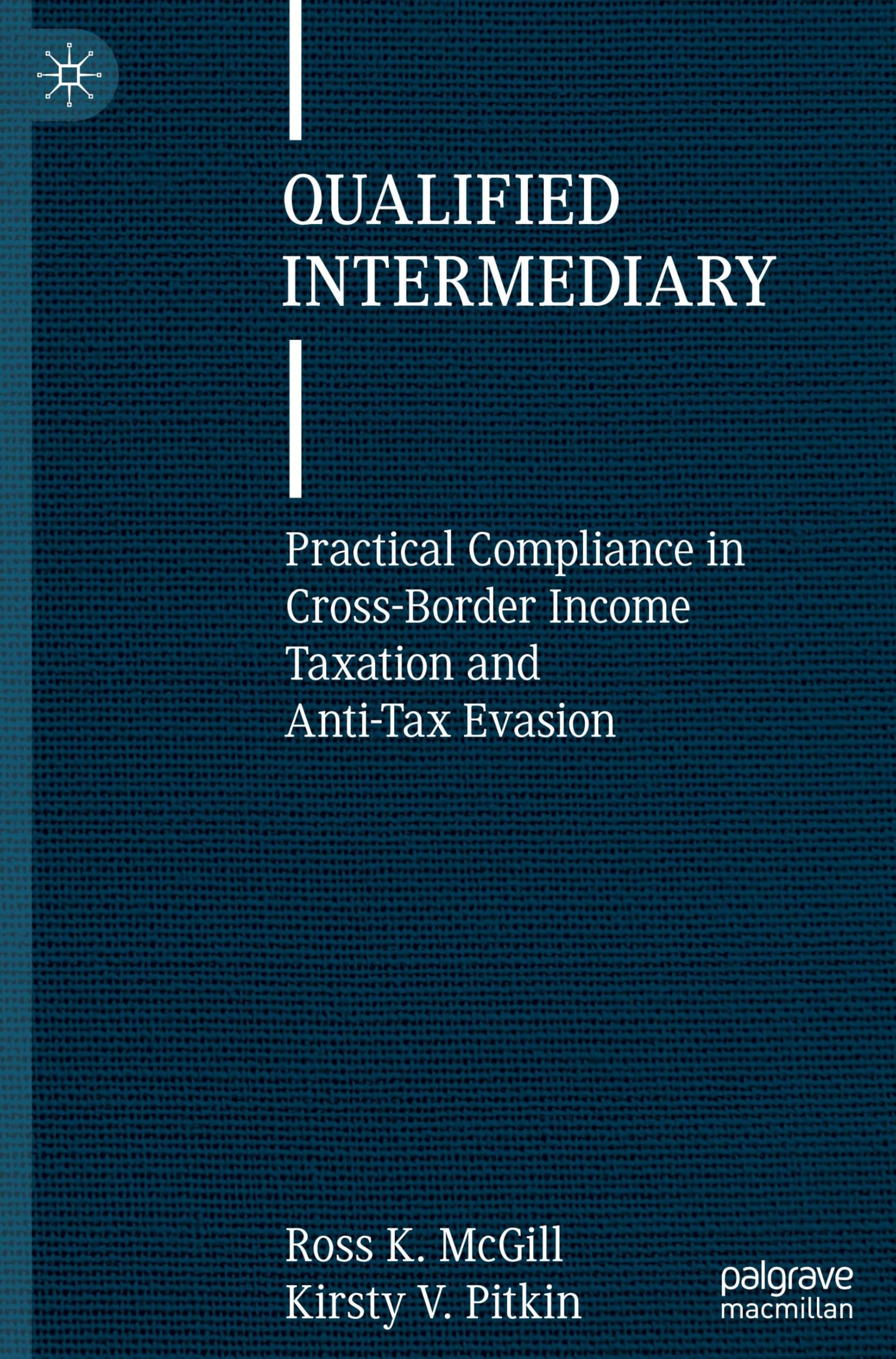 Qualified Intermediary: Practical Compliance in Cross-Border Income Taxation and Anti-Tax Evasion