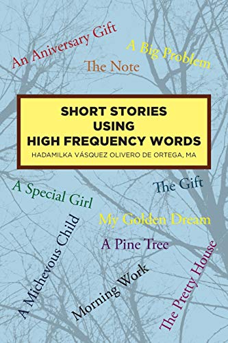 Short Stories Using High Frequency Words