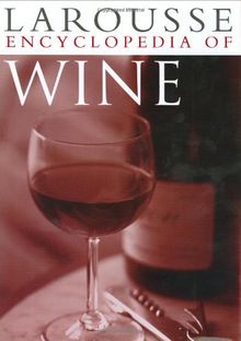 Larousse Encyclopedia of Wine