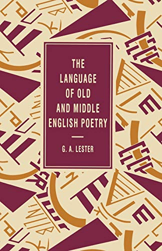 The Language of Old and Middle English Poetry (The Language of Literature)
