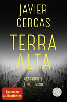 Terra Alta: Geschichte einer Rache (Terra-Alta-Trilogie, Band 1)