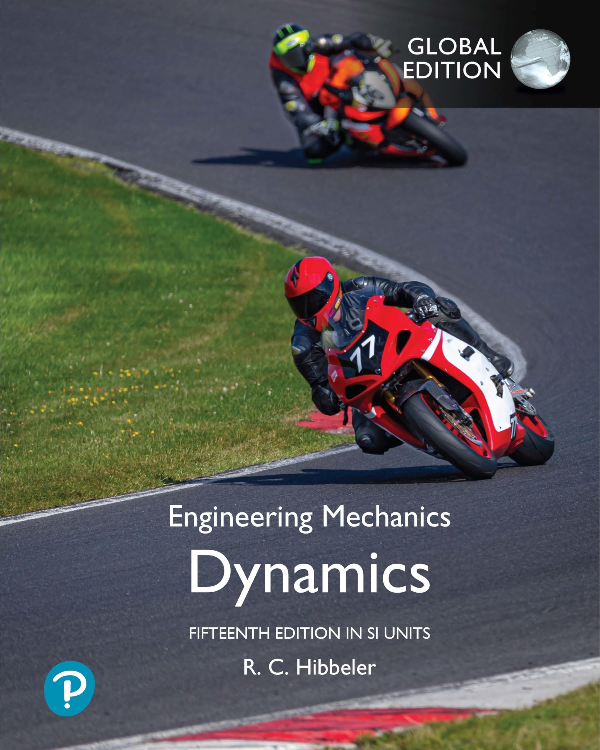 Russell Hibbeler Engineering Mechanics, Dynamics, Si Units