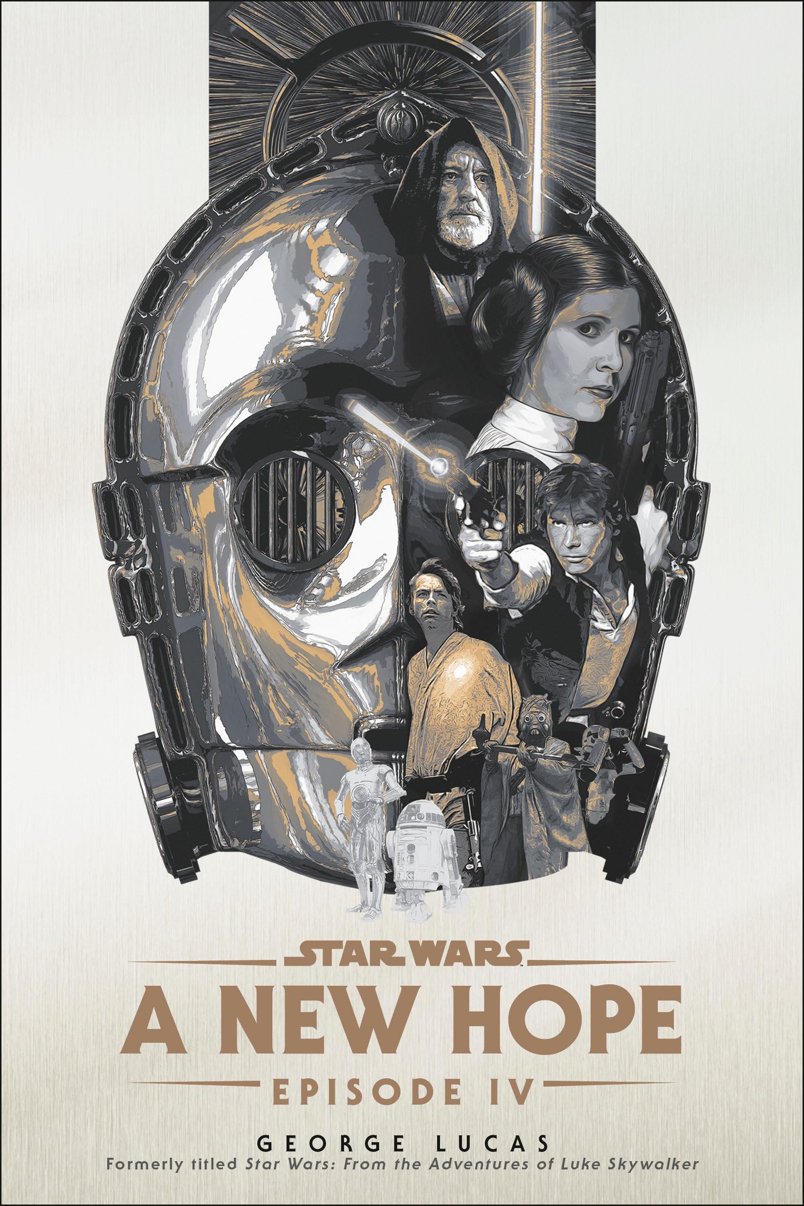 A New Hope: Star Wars: Episode IV (Star Wars, 4)