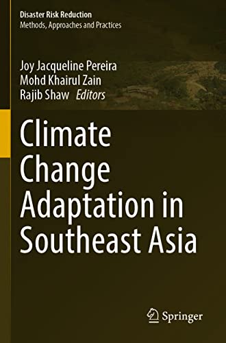 Pereira, Joy Jacqueline Climate Change Adaptation In Southeast Asia (Disaster Risk Reduction)