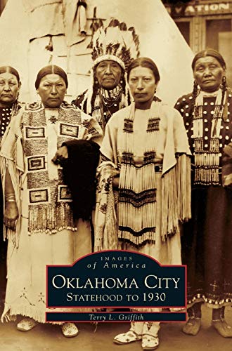 Oklahoma City: : Statehood to 1930
