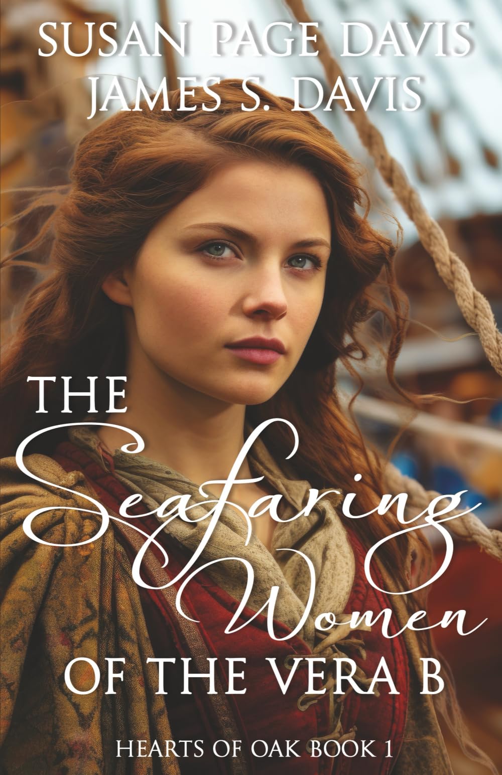 The Seafaring Women of the Vera B (Hearts of Oak, Band 1)