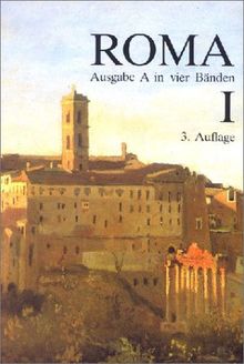 Roma A - neu: Roma, Ausgabe A für Bayern, Bd.1: A I