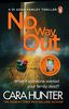 No Way Out: The most gripping book of the year from the Richard and Judy Bestselling author (DI Fawley Thriller 3)