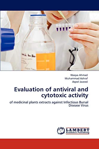 Evaluation of antiviral and cytotoxic activity: of medicinal plants extracts against Infectious Bursal Disease Virus