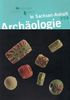 Archäologie in Sachsen-Anhalt