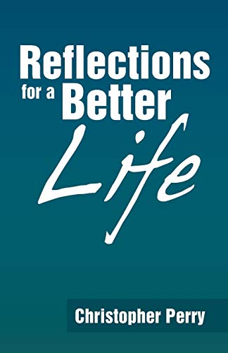 Reflections for a Better Life