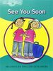 Young Explorers 2 See You Soon (MAC Eng Expl Readers)