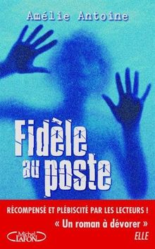 Fidèle au poste