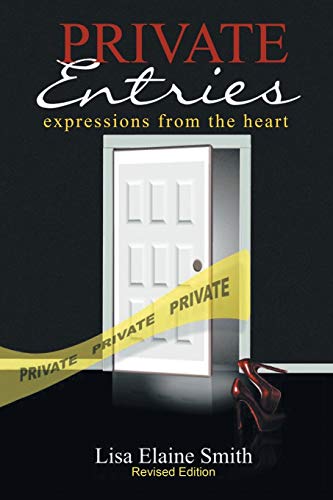 Private Entries: expressions from the heart