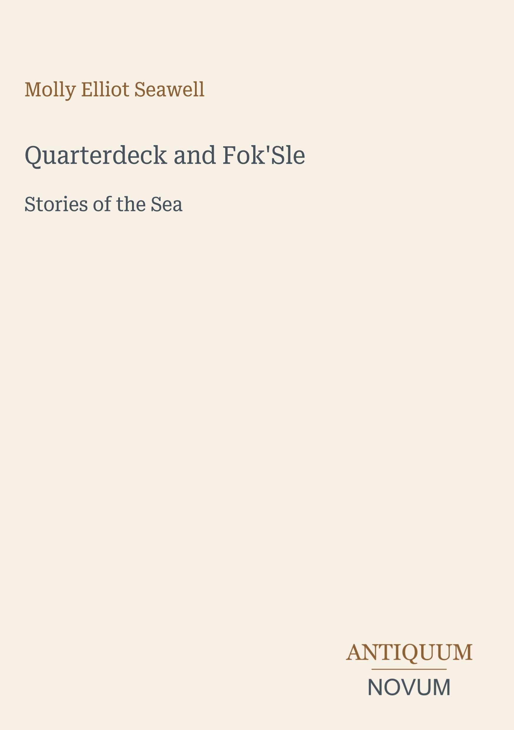 Quarterdeck and Fok'Sle