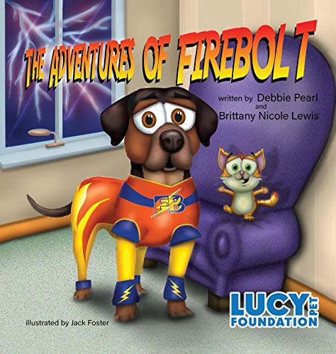 The Adventures of Firebolt (Furtastic, Band 1)