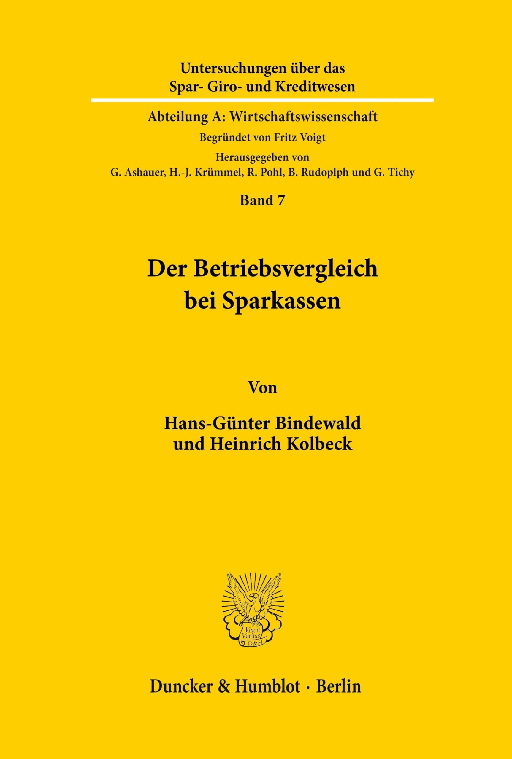 Der Betriebsvergleich bei Sparkassen. (Untersuchungen über das Spar-, Giro- und Kreditwesen. Abteilung A: Wirtschaftswissenschaft)