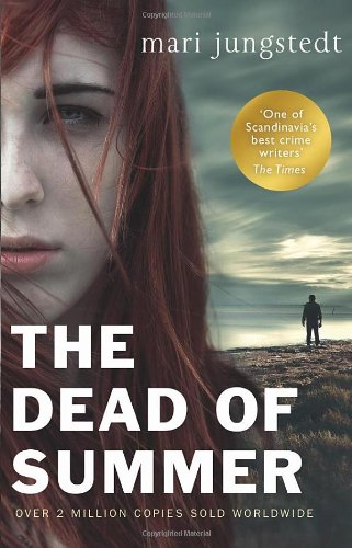 The Dead of Summer (Anders Knutas 5)