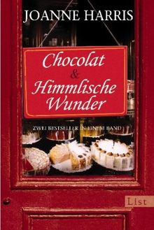 Chocolat / Himmlische Wunder