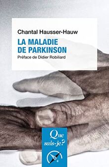 La maladie de Parkinson