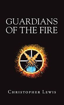 Guardians of the Fire