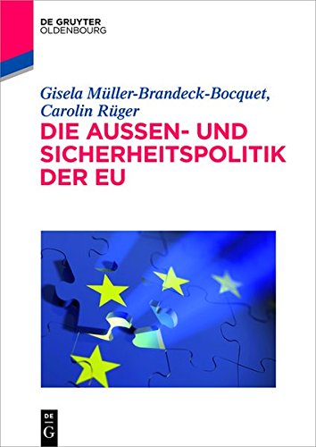Die Außenpolitik der EU (De Gruyter Studium)