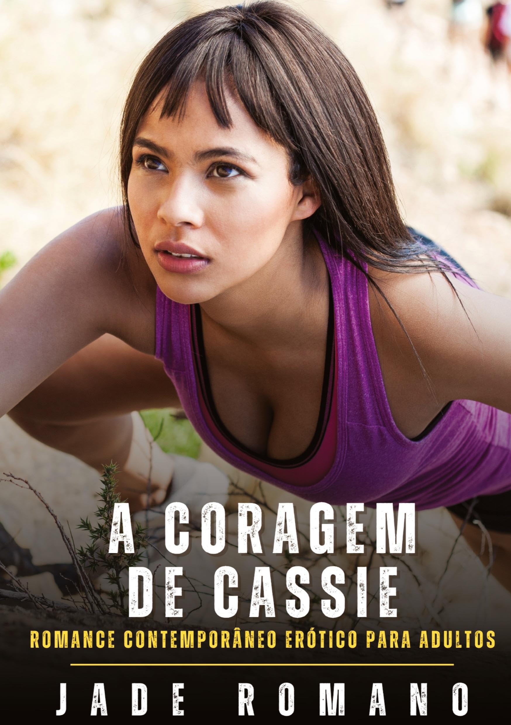 A Coragem de Cassie: Romance Contemporâneo Erótico para Adultos