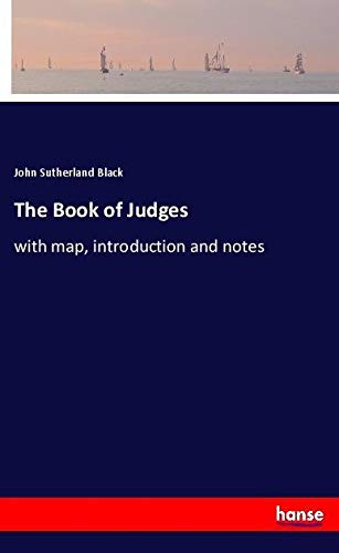 The Book of Judges: with map, introduction and notes