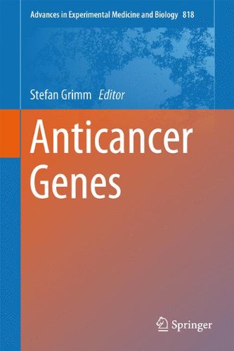 Anticancer Genes (Advances in Experimental Medicine and Biology)
