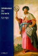 Geheimnisse der Alchemie: Publikationen anläßlich der Ausstellung des Instituts für Geschichte und Hermeneutik der Geheimwissenschaften, Basel