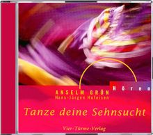 Tanze deine Sehnsucht. CD