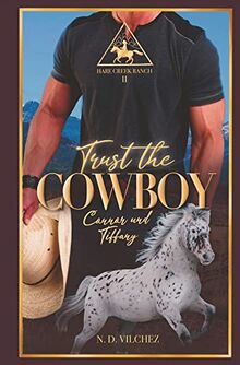 Trust the Cowboy: Connor und Tiffany