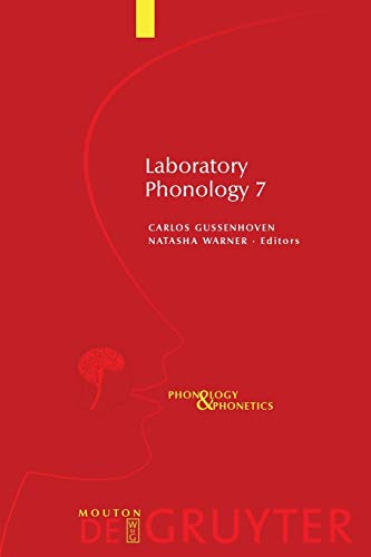 Laboratory Phonology 7 (Phonology and Phonetics) (Vol 7) (Phonology and Phonetics [PP], 4-1)
