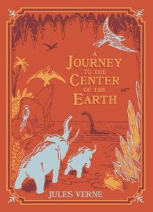 Journey to the Centre of the Earth (Barnes Noble Collectible Editi)