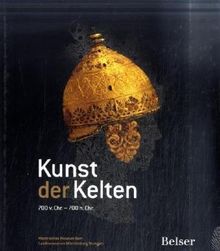 Kunst der Kelten: 700 v. Chr. - 700 n. Chr